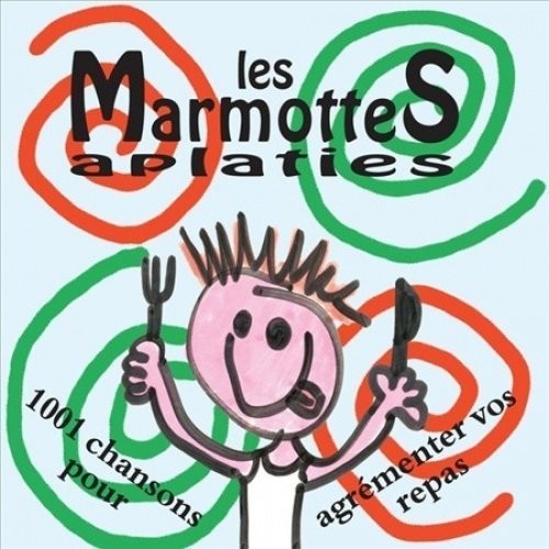Les Marmottes Aplaties 1001 Chansons Pour Agrementer Vos Repas - Record Album - Vinyl LP