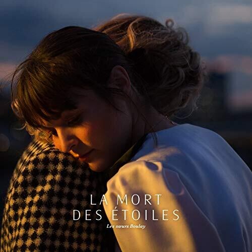Les Soeurs Boulay La Mort Des Etoiles - Record Album - Vinyl LP