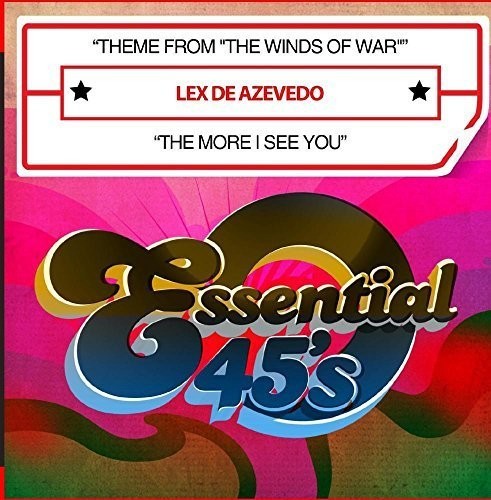 Lex de Azevedo Theme From The Winds of War / The More I See You (Digital 45) - CD Album