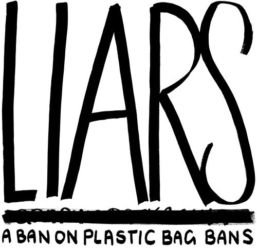 Liars A Ban On Plastic Bag Bans - Record Album - Vinyl LP