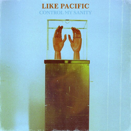Like Pacific Control My Sanity - Record Album - Vinyl LP