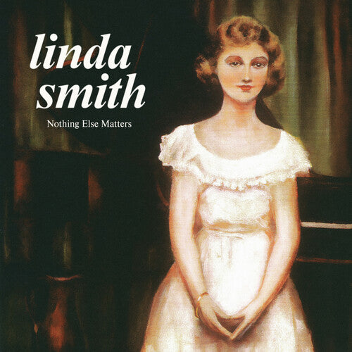 Linda Smith Nothing Else Matters - Record Album - Vinyl LP