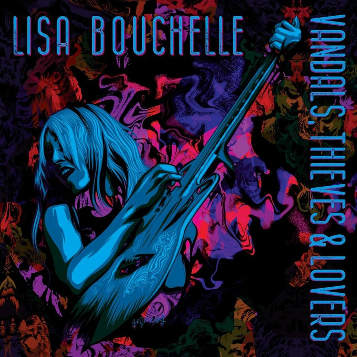 Lisa Bouchelle Vandals, Thieves & Lovers