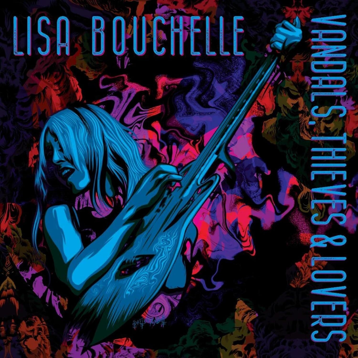 Lisa Bouchelle Vandals, Thieves & Lovers