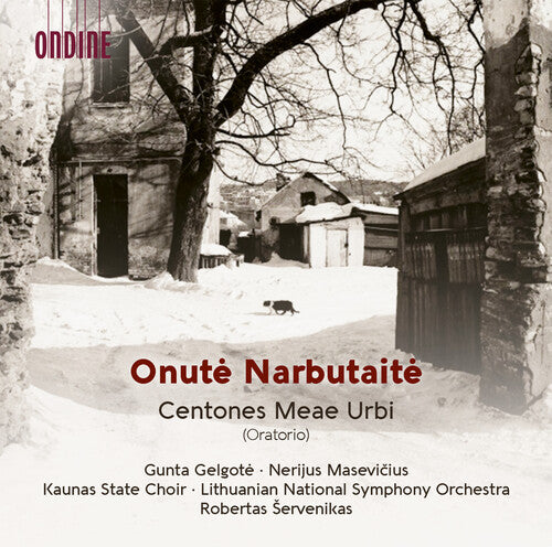 Lithuania National Symphony Orchestra Onute Narbutaite: Centones Meae Urbi (Oratorio) - CD Album