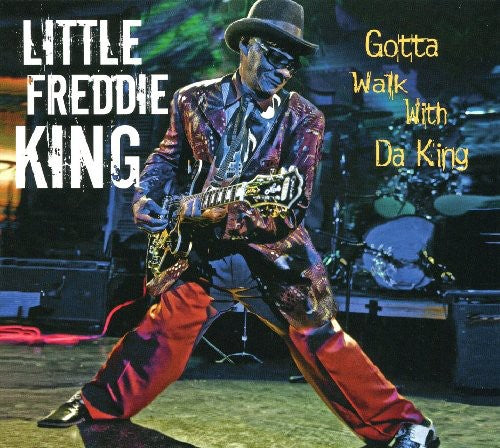 Little Freddie King Gotta Walk Da King - CD Album