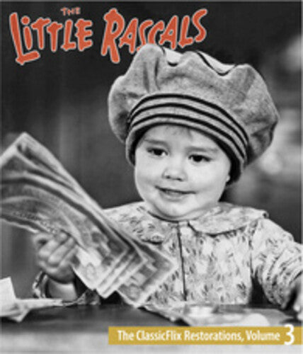 Little Rascals: Classicflix Restorations 3 The Little Rascals: The ClassicFlix Restorations, Volume 3 - Blu-Ray