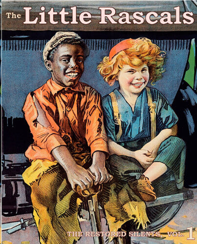 Little Rascals: The Restored Silents 1 The Little Rascals: The Restored Silents, Volume 1 - Blu-Ray