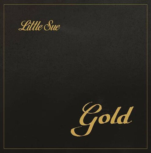 Little Sue Gold - Record Album - Vinyl LP