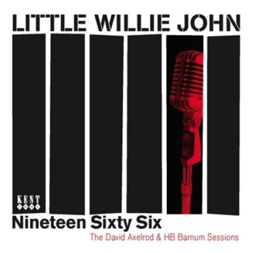 Little Willie John Nineteen Sixty Six: The Axelrod and HB Bar - CD Album