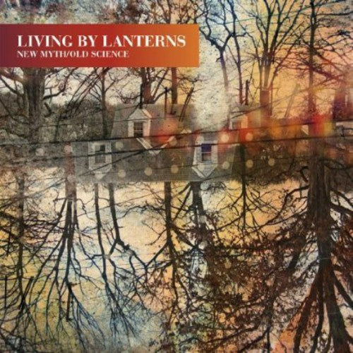 Living By Lanterns New Myth/Old Science - Record Album - Vinyl LP
