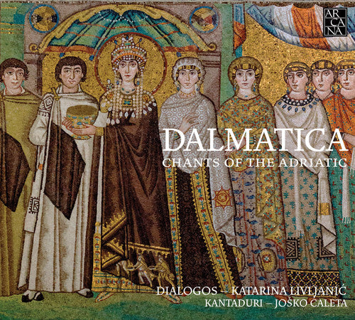 Livljanic, Katarina / Caleta, Josko Dalmatica- Chants Of The Adriatic - CD Album