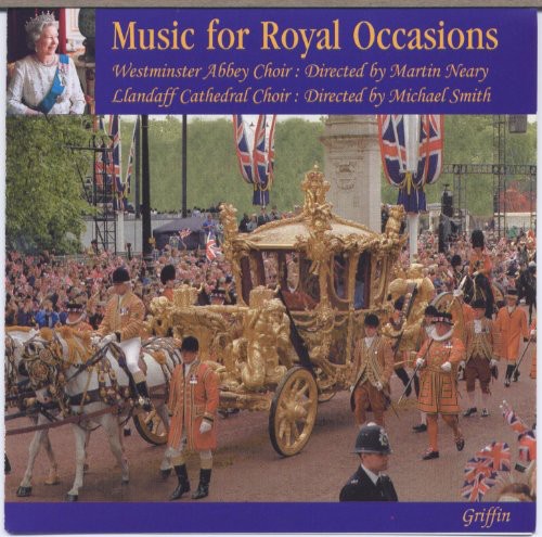 Llandaff Cathedral Choir Music for Royal Occasions - CD Album