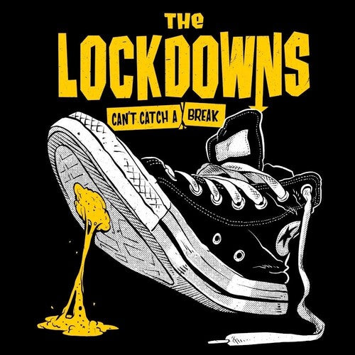 Lockdowns Can't Catch A Break - Record Album - Vinyl LP