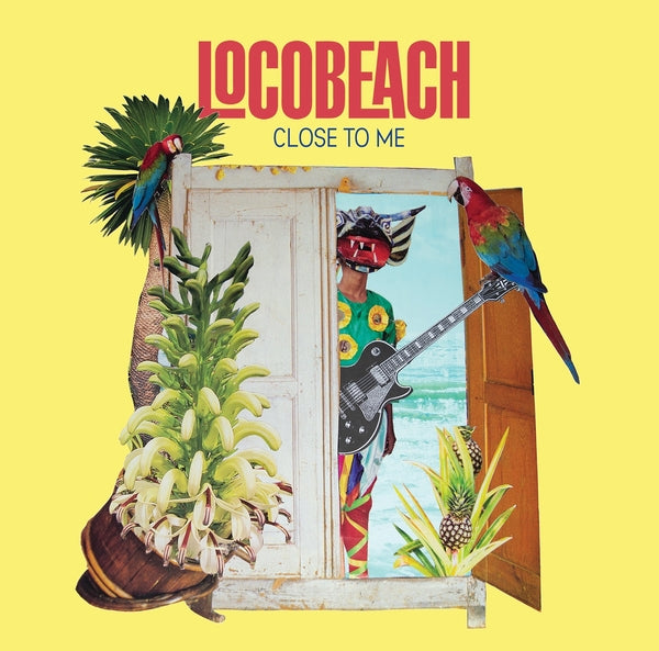 LOCOBEACH Close To Me