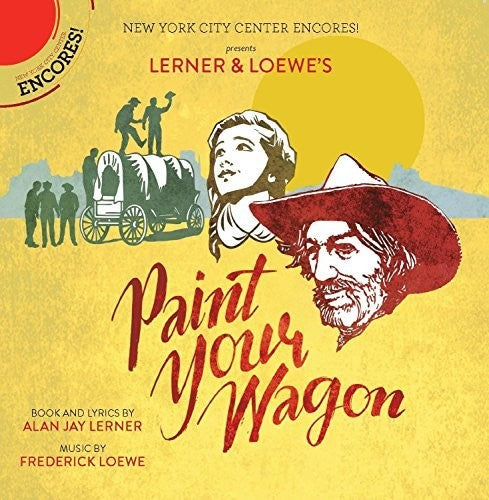 Loewe, F. / Carradine / Hackmann / Barber Paint Your Wagon (New York City Center Encores) - CD Album