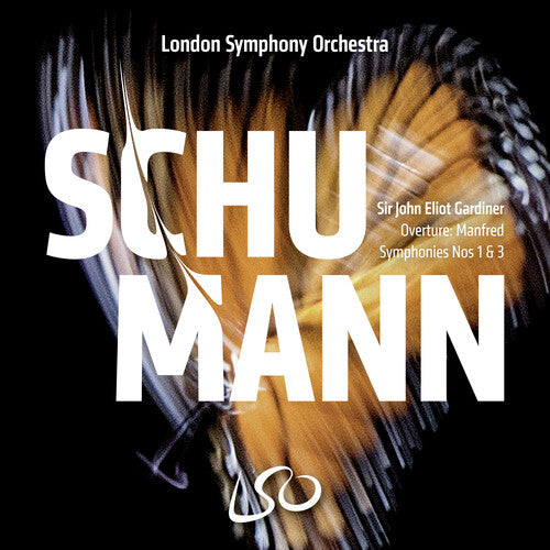 London Symphony Orchestra / Gardiner, John Eliot Schumann: Symphonies Nos.1 & 3; Manfred Overture - CD Album