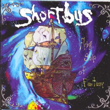 Long Beach Shortbus Flying Ship Of Fantasy