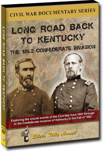 Long Road Back to Kentucky: The 1862 Confederate Invasion - DVD
