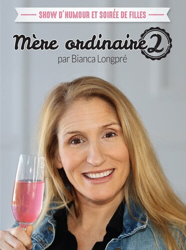 Longpre, Bianca Mere Ordinaire 2 - DVD