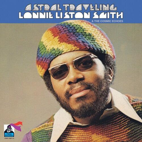 Lonnie Smith Liston & the Cosmic Echoes Astral Traveling - Record Album - Vinyl LP