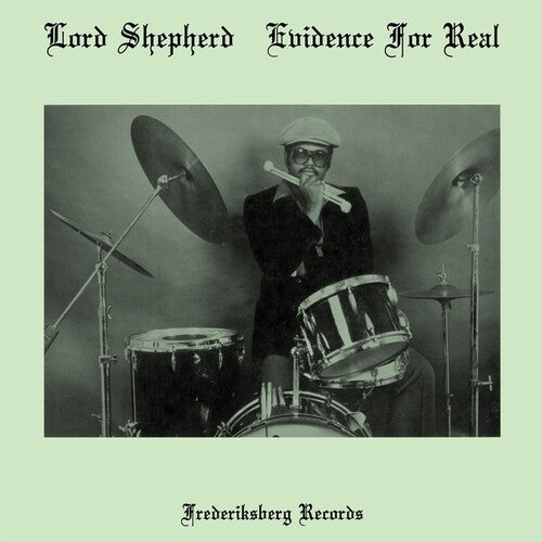 Lord Shepherd Evidence For Real - Record Album - Vinyl LP