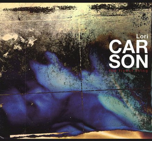 Lori Carson The Finest Thing - CD Album