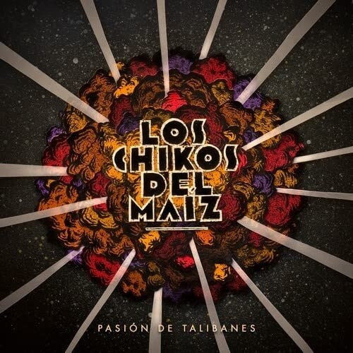 Los Chikos Del Maiz Pasion De Talibanes - Record Album - Vinyl LP