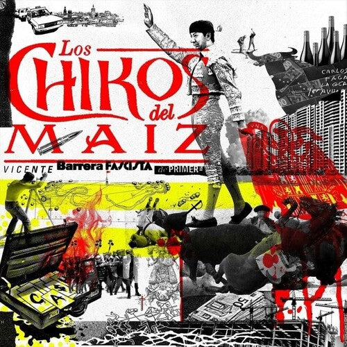 Los Chikos Del Maiz Vicente Barrera. Fascista De Primera - Record Album - Vinyl LP