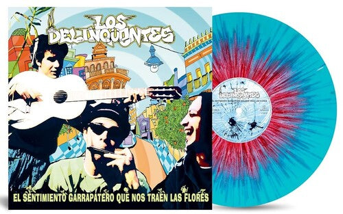 Los Delinquentes El Sentimiento Garrapatero Que Nos Traen Las Flores - Record Album - Vinyl LP