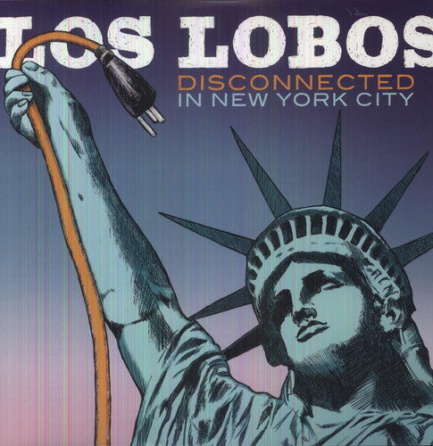 Los Lobos Disconnected In New York City - Double Record Album - Vinyl LP