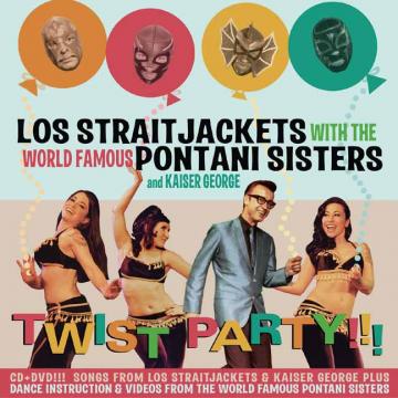 LOS STRAITJACKETS TWIST PARTY