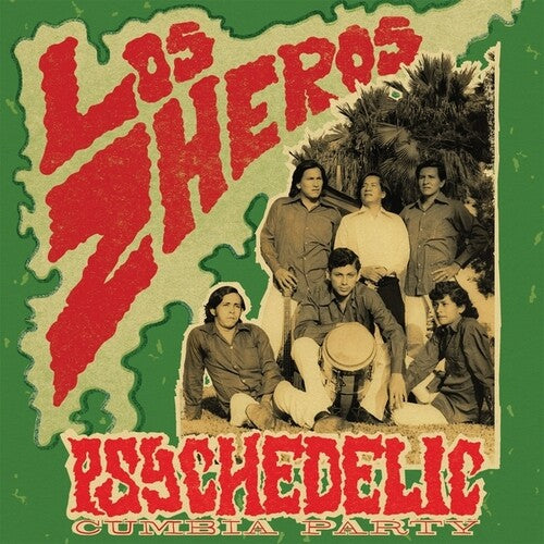 Los Zheros Psychedelic Cumbia Party - Record Album - Vinyl LP