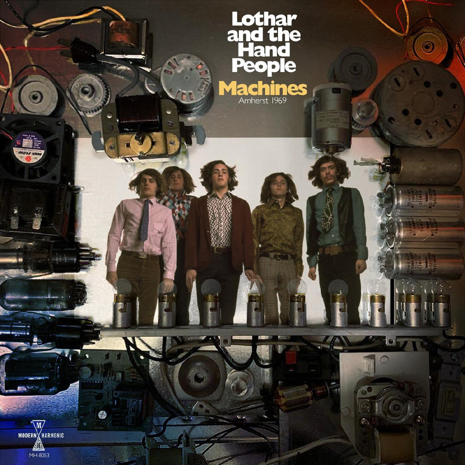Lothar And The Hand People Machines: Amherst 1969