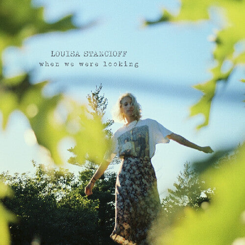 Louisa Stancioff When We Were Looking - Record Album - Vinyl LP