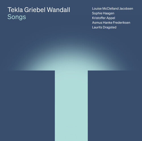 Louise McClelland Jacobsen Tekla Griebel Wandall: Songs - CD Album
