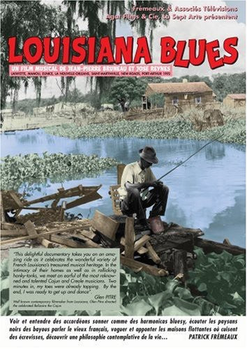 Louisiana Blues Musical Documentary - DVD