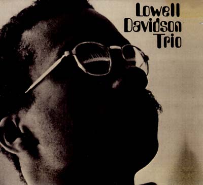LOWELL DAVIDSON Trio