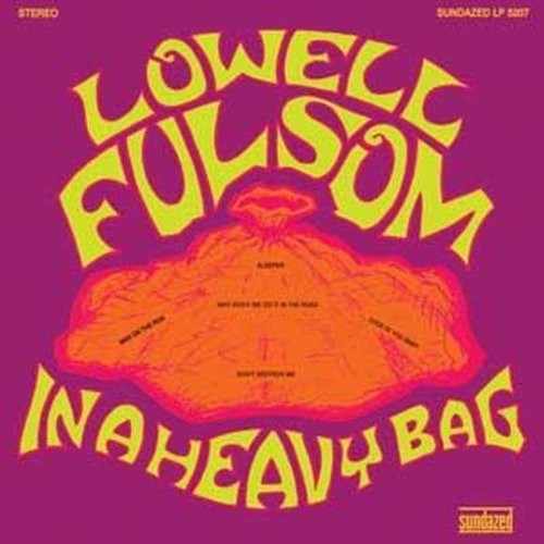 Lowell Fulsom In a Heavy Bag - Record Album - Vinyl LP