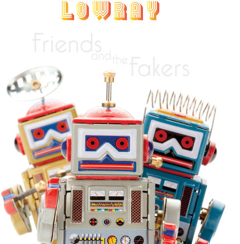 Lowray Friends And The Fakers - Record Album - Vinyl LP