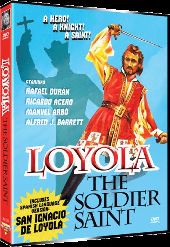 Loyola the Soldier Saint - DVD