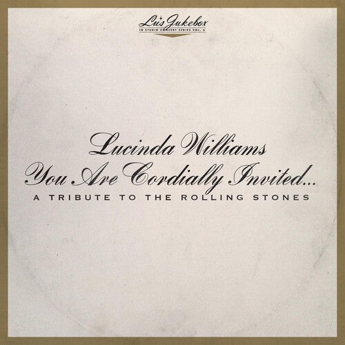 Lucinda Williams Lu's Jukebox Vol. 6: You Are Cordially Invited... A Tribute to the Rolling Stones - Double Record Album - Vinyl LP