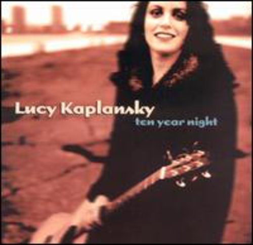Lucy Kaplansky Ten Year Night - CD Album
