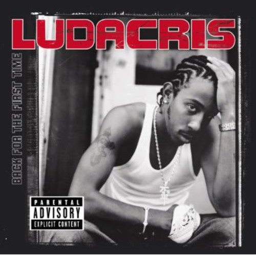 Ludacris Back for the First Time - Double Record Album - Vinyl LP