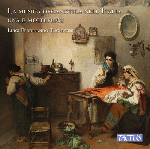 Luigi Ferdinando Tagliavini La musica organistica nell'Italia una e molteplice - CD Album
