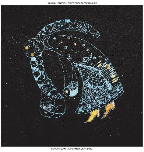 Luka Kuplowsky How Can I Possibly Sleep When There Is Music - Double Record Album - Vinyl LP