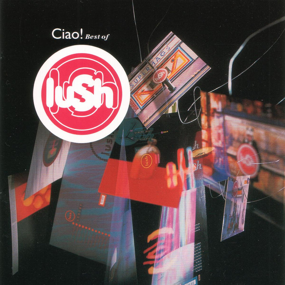 Lush Ciao! Best Of