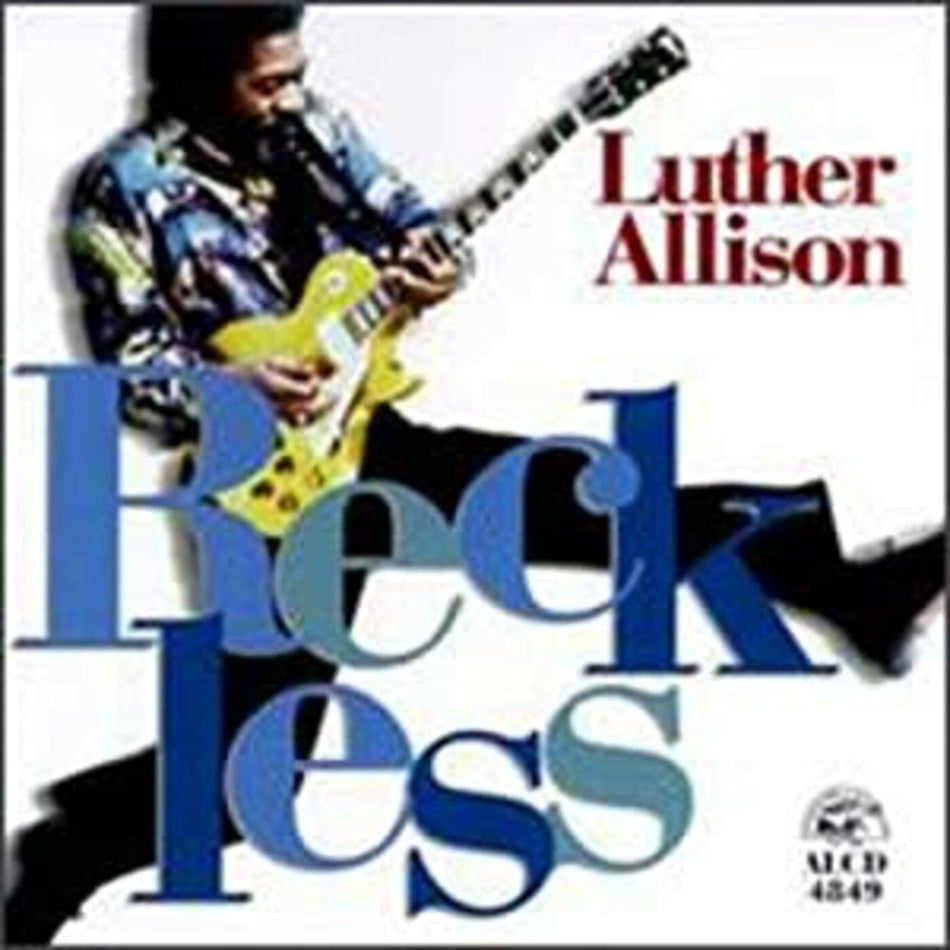 Luther Allison Reckless