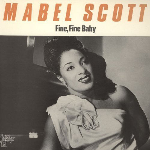 Mabel Scott Fine Fine Baby - Record Album - Vinyl LP
