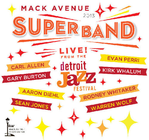 Mack Avenue Superband Live from the Detroit Jazz Festival - 2013 - CD Album